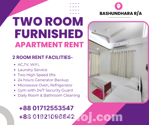 RENT Luxurious Two Room Apartments In Bashundhara R/A